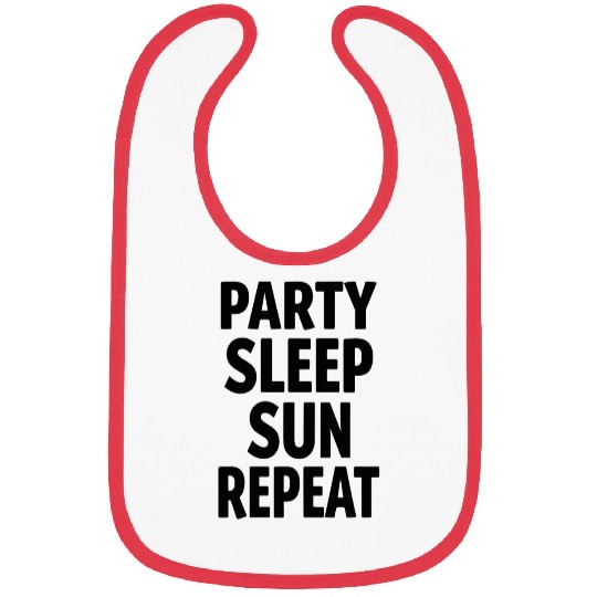 Party Sleep Sun Repeat – Summer Lifestyle Bibs