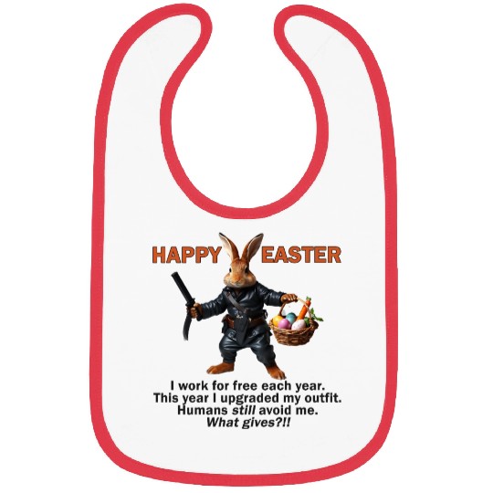 Easter bunny asks why do humans avoid me? Bibs