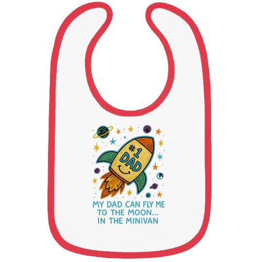 Dad Can Fly Me To The Moon Rocket Fathers Day Bibs