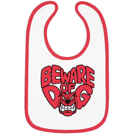 Beware of DOG Bibs
