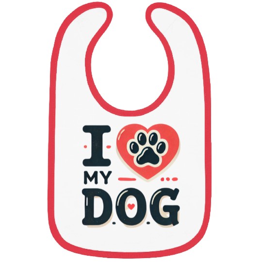 I love my dog Bibs