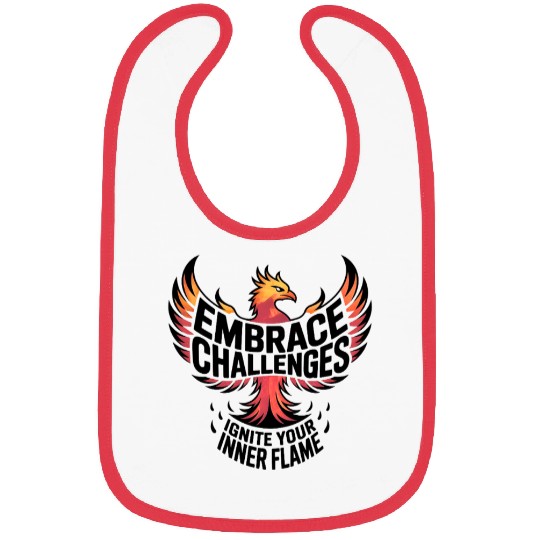 Embrace Challenges Ignite Your Inner Flame Bibs