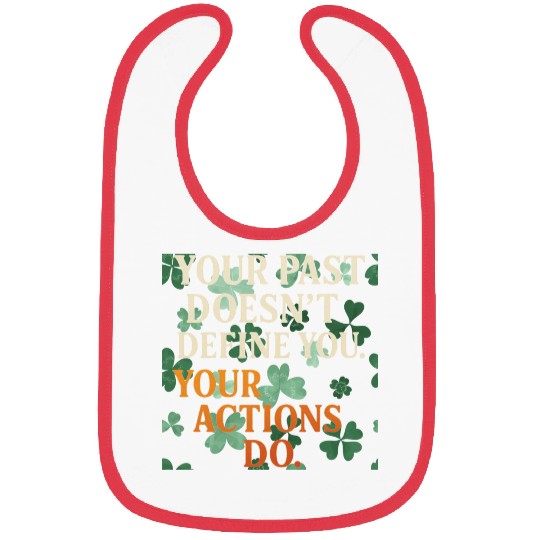Actions Shape Destiny Bibs