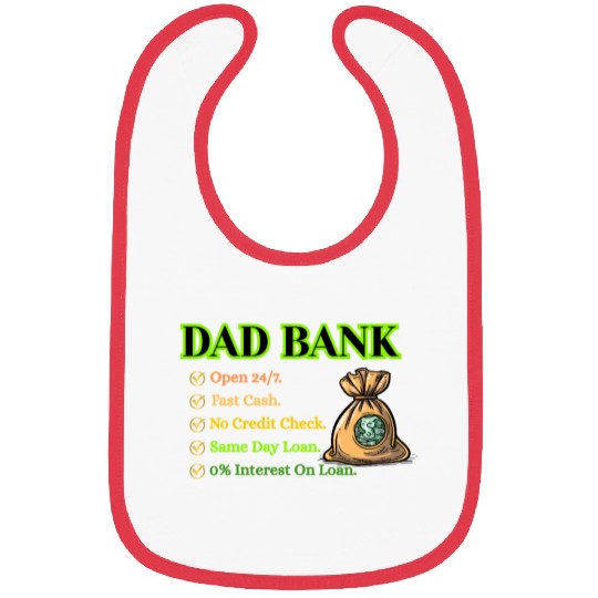 Bank Of Dad Bibs