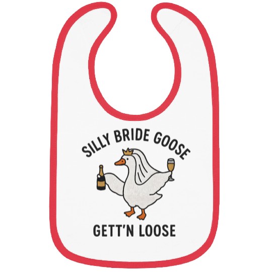 Embroidered Silly Goose Bride Funny Goose Lover Bibs