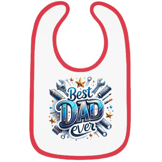 Best Dad Ever Fathers Day Bibs