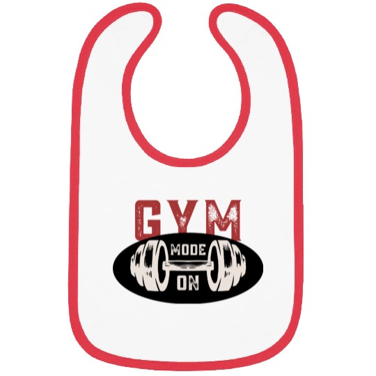 Gym Mode On Bibs – Motivational Workout Graphic T