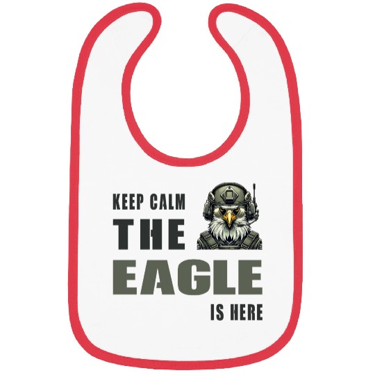 Keep Calm - The Eagle Is Here Bibs