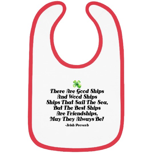 Irish Blessing FRIENDSHIP QUOTE GOOD SHIPS clover Bibs