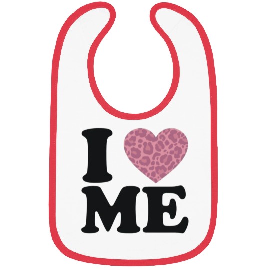 Love Yourself! I Love Me Bibs