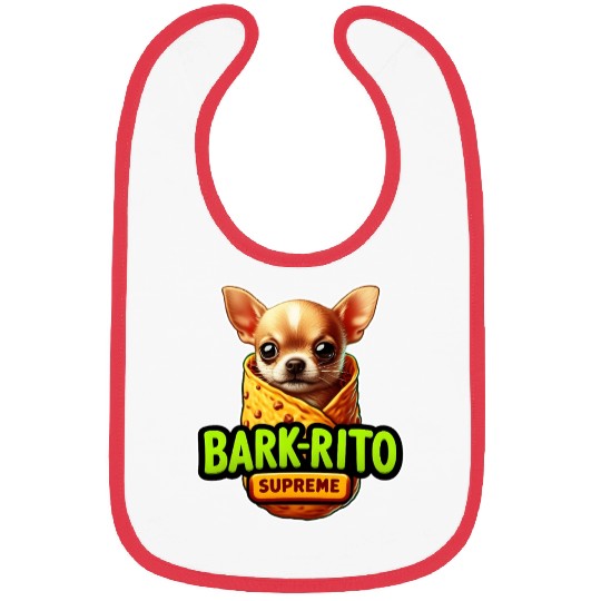 Funny Chihuahua Burrito Dog Design Bark Rito Bibs