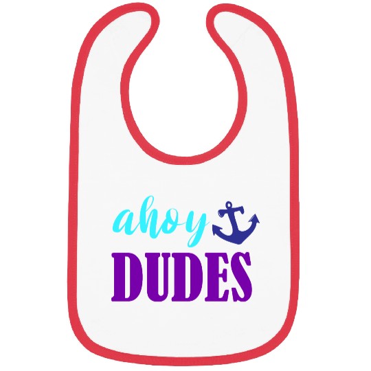 Ahoy Dudes Nautical Summer Bibs