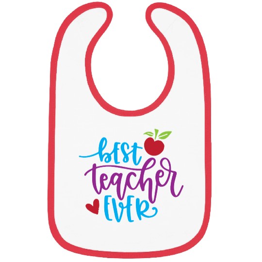 Best Teacher Ever – Apple & Heart Design Bibs