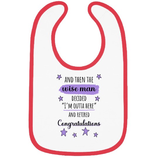 I'm Outta Here" Funny Retirement Bibs