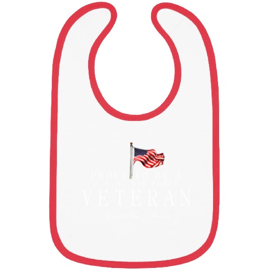 Proud To Be A US Air Force Veteran Bibs
