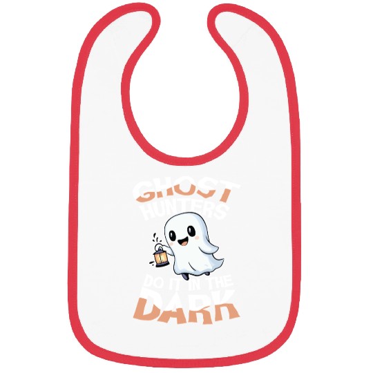 Ghost Hunters Do It In The Dark Cute Ghost Bibs