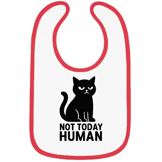 “Not Today Human” – Cute Kitty Bibs