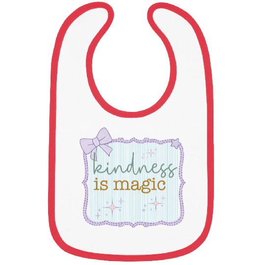 Kindness Is Magic Inspirational Design Bibs