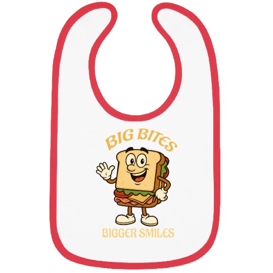 big bites bigger smiles - sandwich Bibs