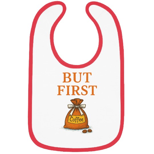 But First, Coffee Bibs