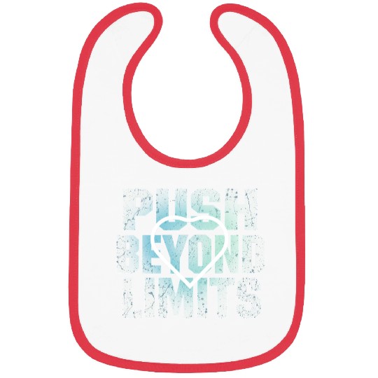 Push Beyond Limits Motivational Bibs.