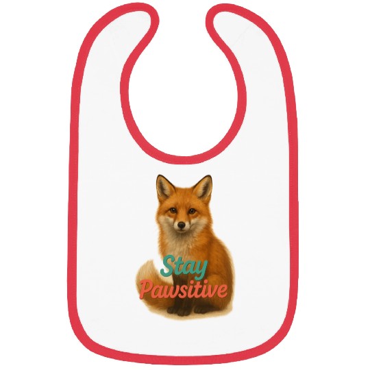 Stay Pawsitive Fox Bibs – Motivational Animal L