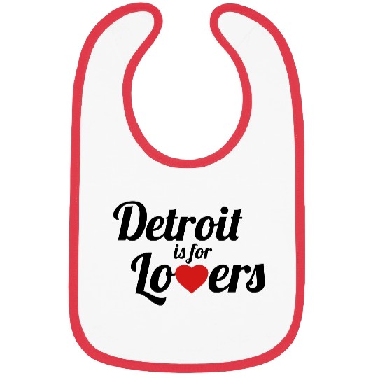 Detroit is for lovers Bibs