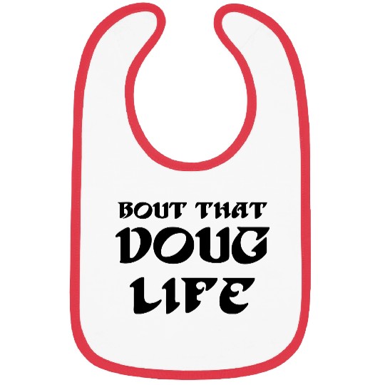 Doug Life Bibs