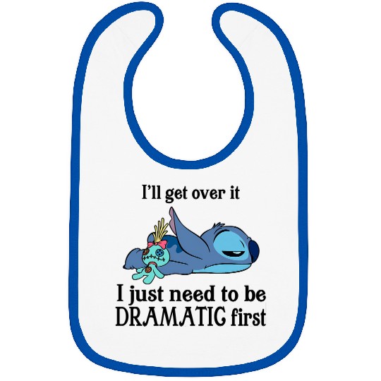 I'll Get Over It I Just Need To Be Dramatic First Bibs/Bibs,Disney Stitch Bibs,Stitch Bibs