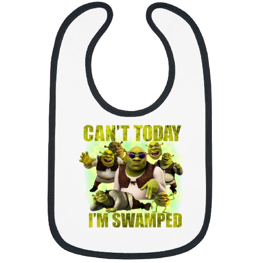 Can't Today I'm Swamped Bibs, Shrek Bibs, Disney Fiona Princess Bibs