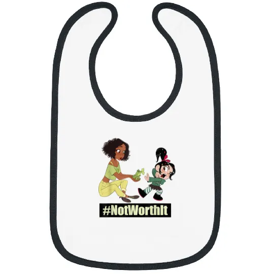 Disney WreckIt Ralph Tiana Vanellope Not Worth It Bibs