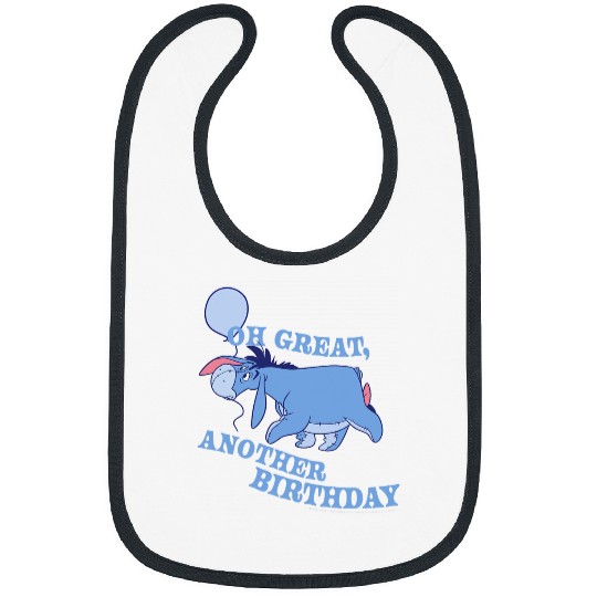 Disney Winnie The Pooh Eeyore Oh Great Another Birthday Bibs