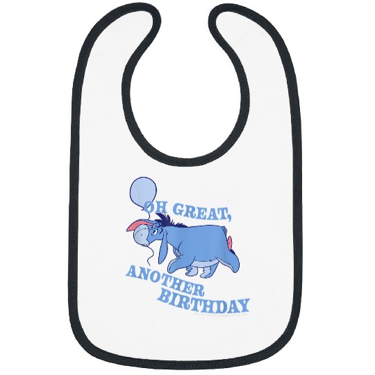 Disney Winnie The Pooh Eeyore Oh Great Another Birthday T-Shirt Bibs