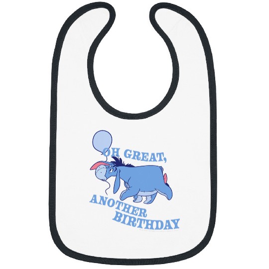 Disney Winnie The Pooh Eeyore Oh Great Another Birthday Bibs