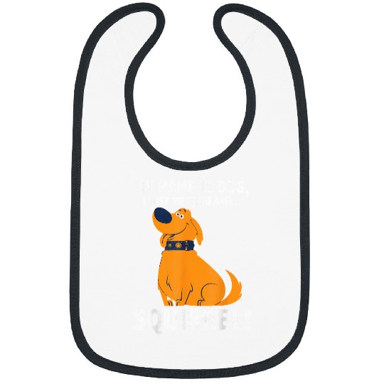Disney Up My Name is Dug I Just Met You...Squirrel! T-Shirt Bibs