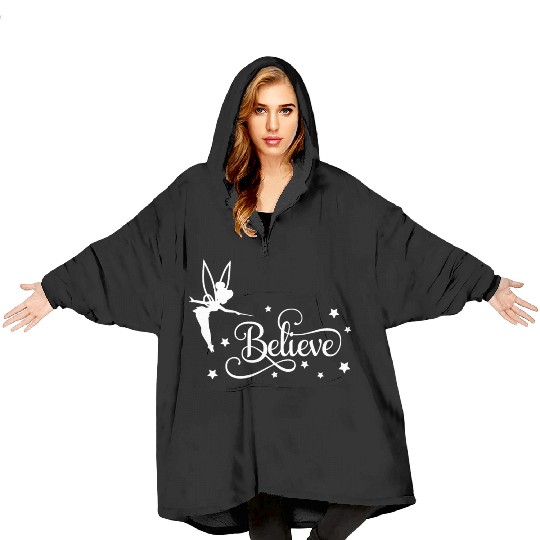 tinkerbell believe, funny tinkerbell, tinkerbell Blanket Hoodies