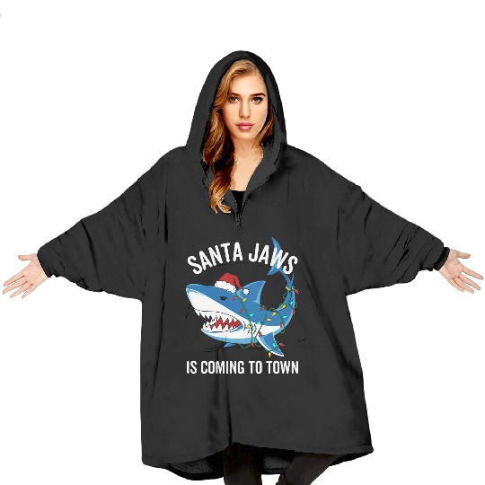 Santa Jaws Is Coming To Town Funny Christmas Shark Blanket Hoodies