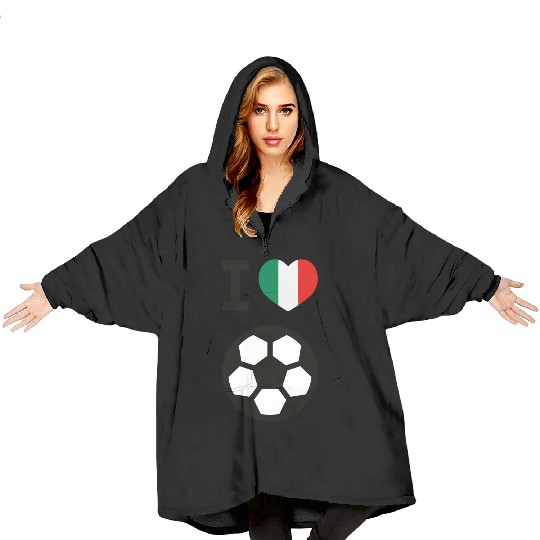 I love Italian football Blanket Hoodies