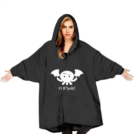 Cthulhu O R lyeh Lovecraft Humor Men s Women s or Blanket Hoodies