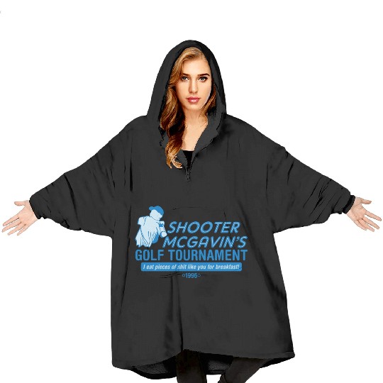 SHOOTER MCGAVIN S GOLF TOURNAMENT Blanket Hoodies
