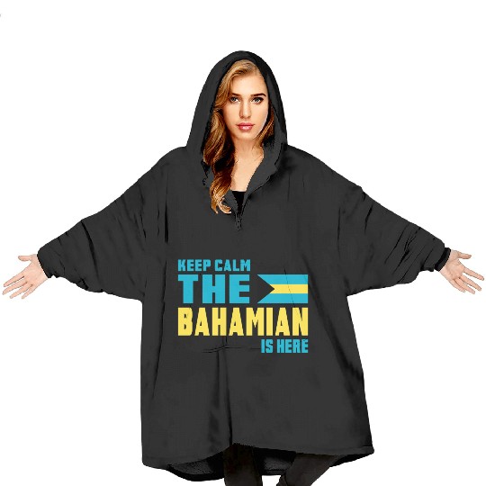 Keep Calm Bahamas Design / Gift Blanket Hoodies