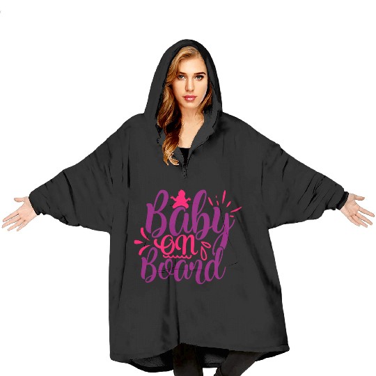 Blanket Hoodies of maternity baby on board gift humor fun