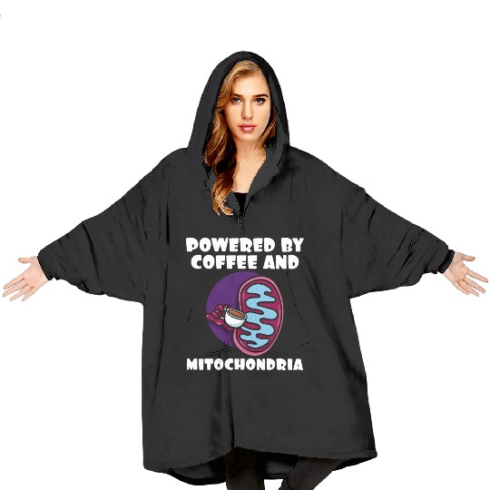 Powered By Coffee And Mitochondria Blanket Hoodies