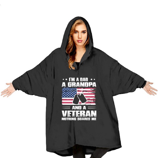 Mens I'm A Dad Grandpa And A Veteran Gift Blanket Hoodies