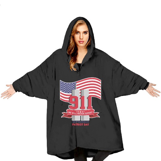 Patriot Day Never Forget 911 Anniversary Blanket Hoodies