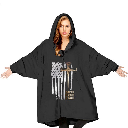 Faith Over Fear Christian American Flag Blanket Hoodies
