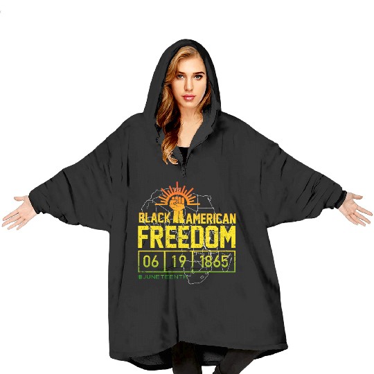 Black American Freedom Black History Juneteenth Blanket Hoodies