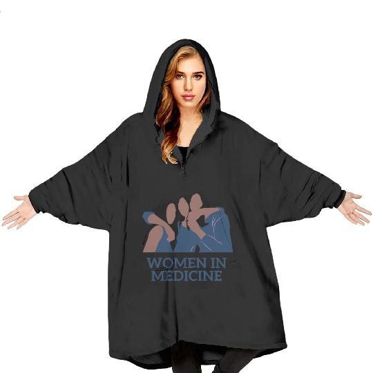 Women in medicine-Designs of women medical doctors Blanket Hoodies