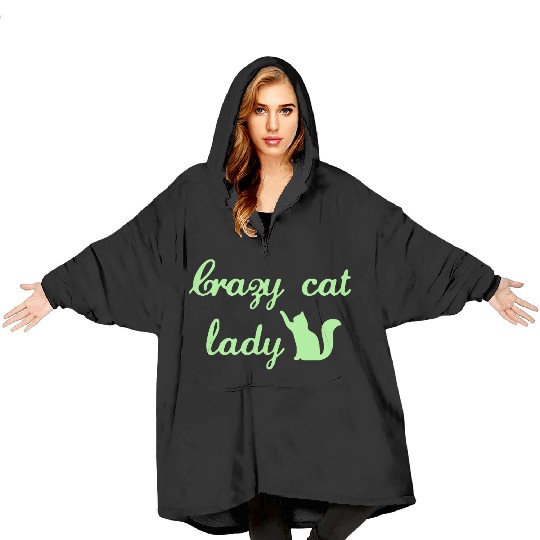 Crazy Cats LOVER Lady Blanket Hoodies
