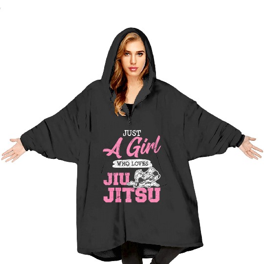 Just A Girl Who Loves Jiu Jitsu BJJ Brazilian JiuJ Blanket Hoodies
